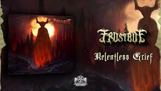 Frostbite  Relentless Grief Official audio 2024  Black Lion Records [upl. by Vanhomrigh]