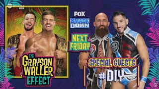 The Grayson Waller Effect with The Special Guests DIY SmackDown Jun 14 2024 [upl. by Esaj]