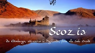 Scozia  Da Edimburgo attraverso le Highlands fino alle Isole Orcadi [upl. by Ennoid156]