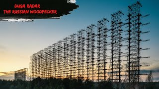 Duga Radar The forgotten Cold War technology [upl. by Ternan]