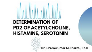 Determination of PD2 of Acetylcholine Histamine amp Serotonin Convert mgml to microgramml [upl. by Eillas]