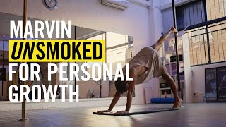 Marvin Unsmoked For Personal Growth [upl. by Inez]