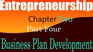 Entrepreneurship Chapter Two Part Four development Business plan በአማርኛ [upl. by Adnak]