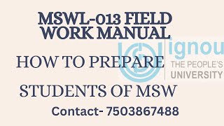 MSWL013 Field Work Manual for Students MSW  IGNOU  MSWL013 SAMPLE SOLUITON [upl. by Pentha777]