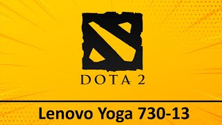 Lenovo Yoga 73013 2019 DOTA 2 gameplay Intel i78565U  Intel UHD [upl. by Simah]