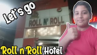 ROLL N ROLL HOTEL lets go 😋 [upl. by Enyamart17]