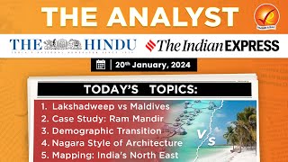 The Analyst  20th January 2024  Vajiram amp Ravi  Daily Newspaper Analysis  Current Affairs Today [upl. by Hurley189]