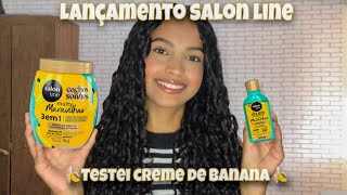 CREME DE BANANA DA SALON LINE 🍌 é bom [upl. by Yror]