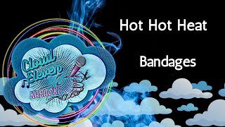 Hot Hot Heat  Bandages  karaoke  instrumental [upl. by Katzen]