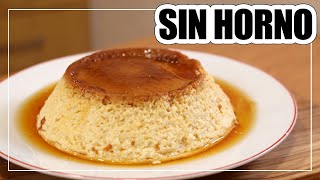 🍮 FLAN de HUEVO CASERO  SIN HORNO [upl. by Scott]