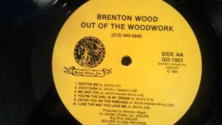 Brenton Wood  Youre The Girl In My Dream [upl. by Vadim]