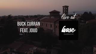 New Moontide Live  Buck Curran feat Joud  La Base Palazzolo Sul’Oglio Italy [upl. by Litnahs754]