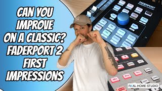 Presonus Faderport 2  First Impressions Comparing with Faderport Classic [upl. by Vorster]