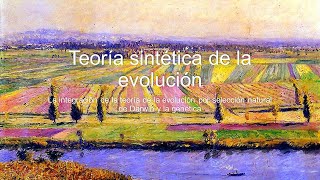 Teoría sintética de la evolución [upl. by Adolphe]