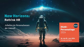 Recap DSAGPersonaltage 2024 New Horizons – Rethnk HR [upl. by Willner430]