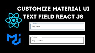 How to Customize Material UI TextField in React JS [upl. by Awram]