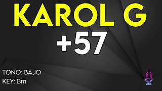 KAROL G  57  Karaoke Instrumental  Bajo [upl. by Venus654]