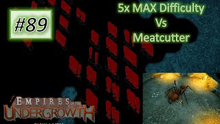 Empires of the Undergrowth 89 Clear 5x Max Difficulty Cavern with Meatcutter Ant [upl. by Porta]