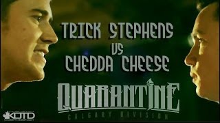 KOTD  Rap Battle  Chedda Cheese vs Trick Stephens Tricky P [upl. by Nairred662]