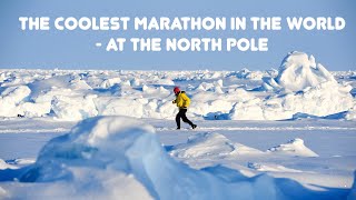 The Coolest Marathon in the World  At the North Pole [upl. by Alleoj]