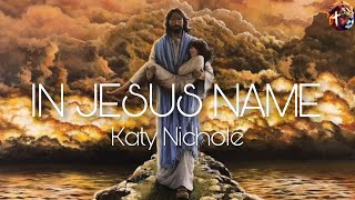 In Jesus Name God of Possible   Katy Nichole Lyric Video [upl. by Netsua]