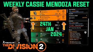 The Division 2 quotWEEKLY CASSIE MENDOZA RESET TU19 LEVEL 40quot January 24th 2024 [upl. by Nylsaj]