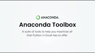 Anaconda Toolbox for Python in Excel [upl. by Ninnette884]