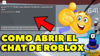 ★TUTORIAL★ COMO ABRIR EL CHAT PARA CHATEAR EN ROBLOX PC Y LAPTOP 2024 [upl. by Otiv]