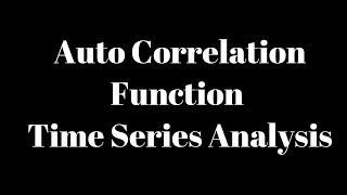 Auto Correlation Function in Time Series Analysis  Foresting [upl. by Mighell778]