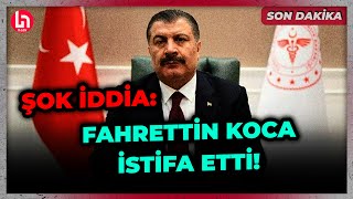 SON DAKİKA Gündeme bomba gibi düşecek iddia Sağlık Bakanı Fahrettin Koca istifa etti [upl. by Ofori]