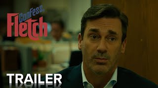 CONFESS FLETCH  Official Trailer  Paramount Movies [upl. by Ruford]