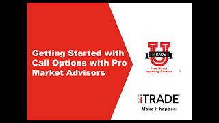 Getting Started with Call Options with Pro Market Advisors [upl. by Einhpad]