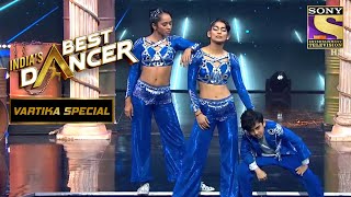 Vartika की Choreography ने बनाया इस Act को Unbelievable  Indias Best Dancer  Vartika Special [upl. by Kung220]