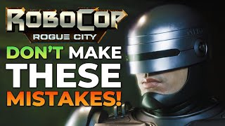 The TOP 5 Things I Wish I Knew Before I Played RoboCop Rogue City [upl. by Aihpledalihp157]