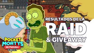 Pocket Mortys de Paindex Cap 23 Resultados de Raid y Giveaway [upl. by Hairem545]