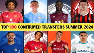 TOP 100 CONFIRMED TRANSFERS IN SUMMER 2024DONE DEALS✔LENY YORO TO MAN UTDSAVIO TO MAN CITY [upl. by Notniw]