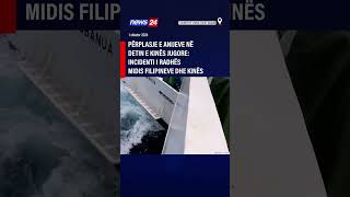 Përplasje e anijeve në Detin e Kinës Jugore Incidenti i radhës midis Filipineve dhe Kinës [upl. by Gide]