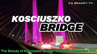 THE BEAUTIFUL KOSCIUSZKO BRIDGE KA BRADDY TV [upl. by Eneiluj]