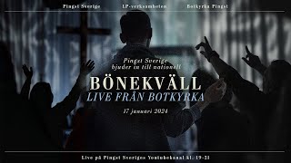 Bönekvällar  Live från Botkyrka 17e januari [upl. by Leanne596]