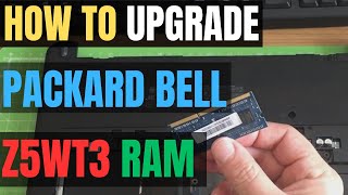 How To LOCATE Packard Bell Z5WT3 Laptop RAM For UPGRADE [upl. by Eeryk]