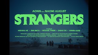 AONN Feat Naomi August  STRANGERS [upl. by Ardys544]