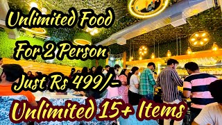 UNLIMITED FOOD Buffet for 2 Person at Rs 499  Street Food India  Best Veg Food with 15 items [upl. by Fontana670]