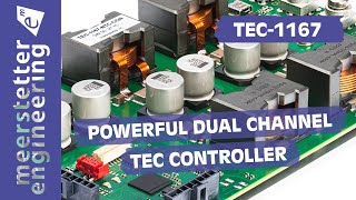 Powerful dualchannel TEC Controller  TEC1167 from Meerstetter Engineering [upl. by Chic]