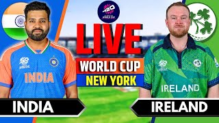 India vs Ireland T20 World Cup Match  Live Score amp Commentary  IND vs IRE Live  ICC T20 WC 2024 [upl. by Durrett356]