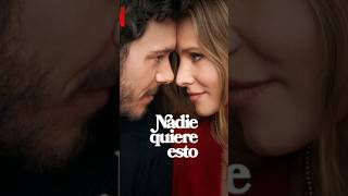 Comedia romántica en Netflix ¿la vieron 🔥❤️ nobodywantsthis nadiequiereesto series romcom [upl. by Koah639]