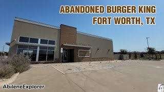 Abandoned Burger King  Fort Worth TX [upl. by Ran]