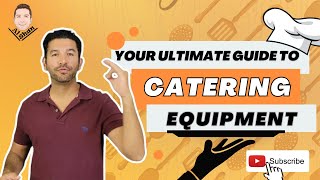 Your Ultimate Guide to Catering Equipment [upl. by Beaufert]