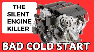 Top Reasons Why Bad Cold Starts Destroy Your Engine [upl. by Ahsirahc]