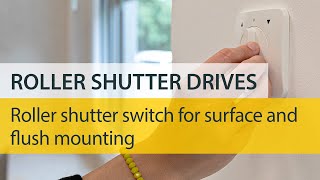 Roller shutter switch Setting the touch and latching function [upl. by Dugaid]