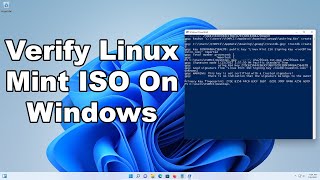 How To Verify Linux Mint ISO File On Windows  Integrity amp Authenticity  Quick amp Easy Guide [upl. by Thorstein]